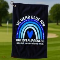 Cute We Wear Blue For Autism Awareness Accept Understand Love Golf Towel thumb 1