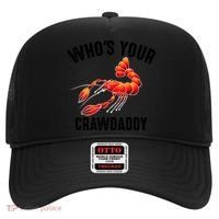 Cool Who's Your Crawdaddy Funny Crawdad Lobster Lover Gift Hat thumb 0