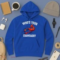 Cool Who's Your Crawdaddy Funny Crawdad Lobster Lover Gift Hoodie thumb 3