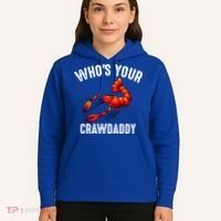 Cool Who's Your Crawdaddy Funny Crawdad Lobster Lover Gift Hoodie thumb 5