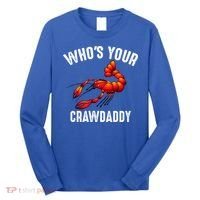 Cool Who's Your Crawdaddy Funny Crawdad Lobster Lover Gift Long Sleeve Shirt thumb 0