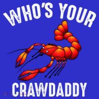 Cool Who's Your Crawdaddy Funny Crawdad Lobster Lover Gift Apron thumb 3