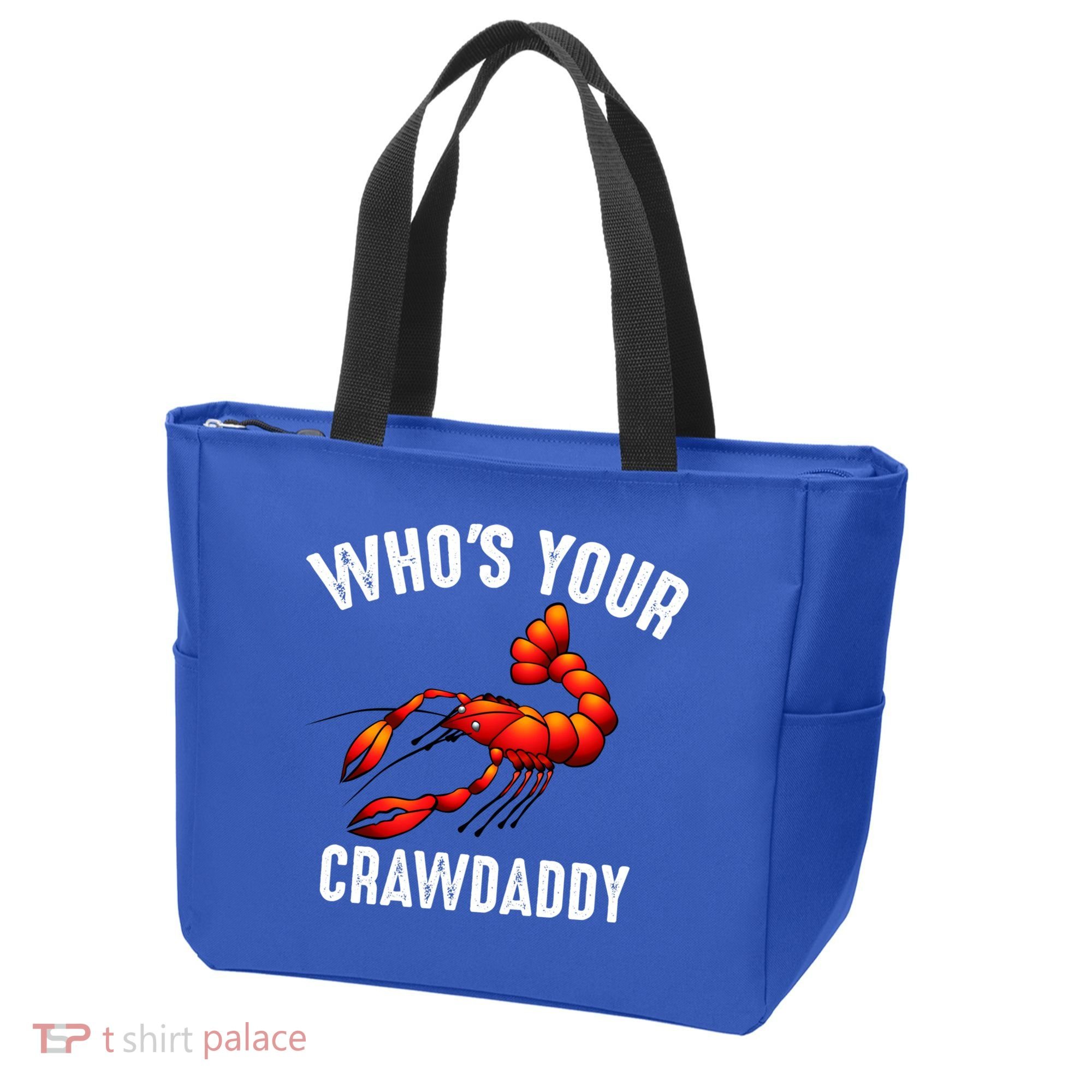 Cool Who's Your Crawdaddy Funny Crawdad Lobster Lover Gift Tote Bag