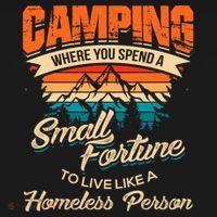 Camping Where You Spend A Small Fortune To Live Like A Homeless Person. Women's Tank Top thumb 5