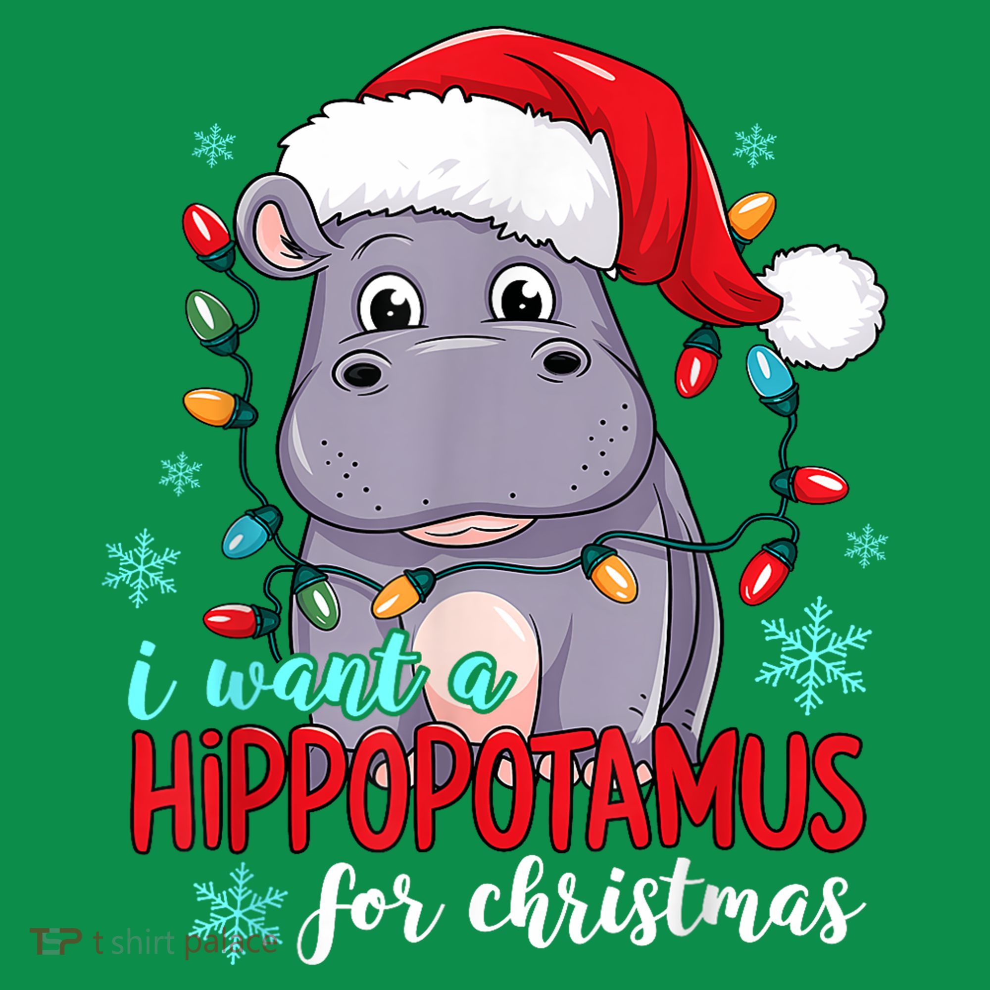 Cute Xmas Santa Hat I Want A Hippopotamus For Christmas Costume Gift T-Shirt