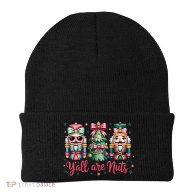 Christmas Y'all Are Nuts Nutcracker Funny X-Mas Beanie