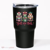 Christmas Y'all Are Nuts Nutcracker Funny X-Mas Tumbler thumb 0