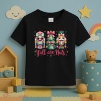 Christmas Y'all Are Nuts Nutcracker Funny X-Mas Toddler T-Shirt thumb 3