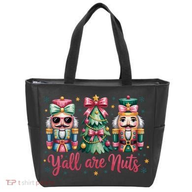 Christmas Y'all Are Nuts Nutcracker Funny X-Mas Tote Bag