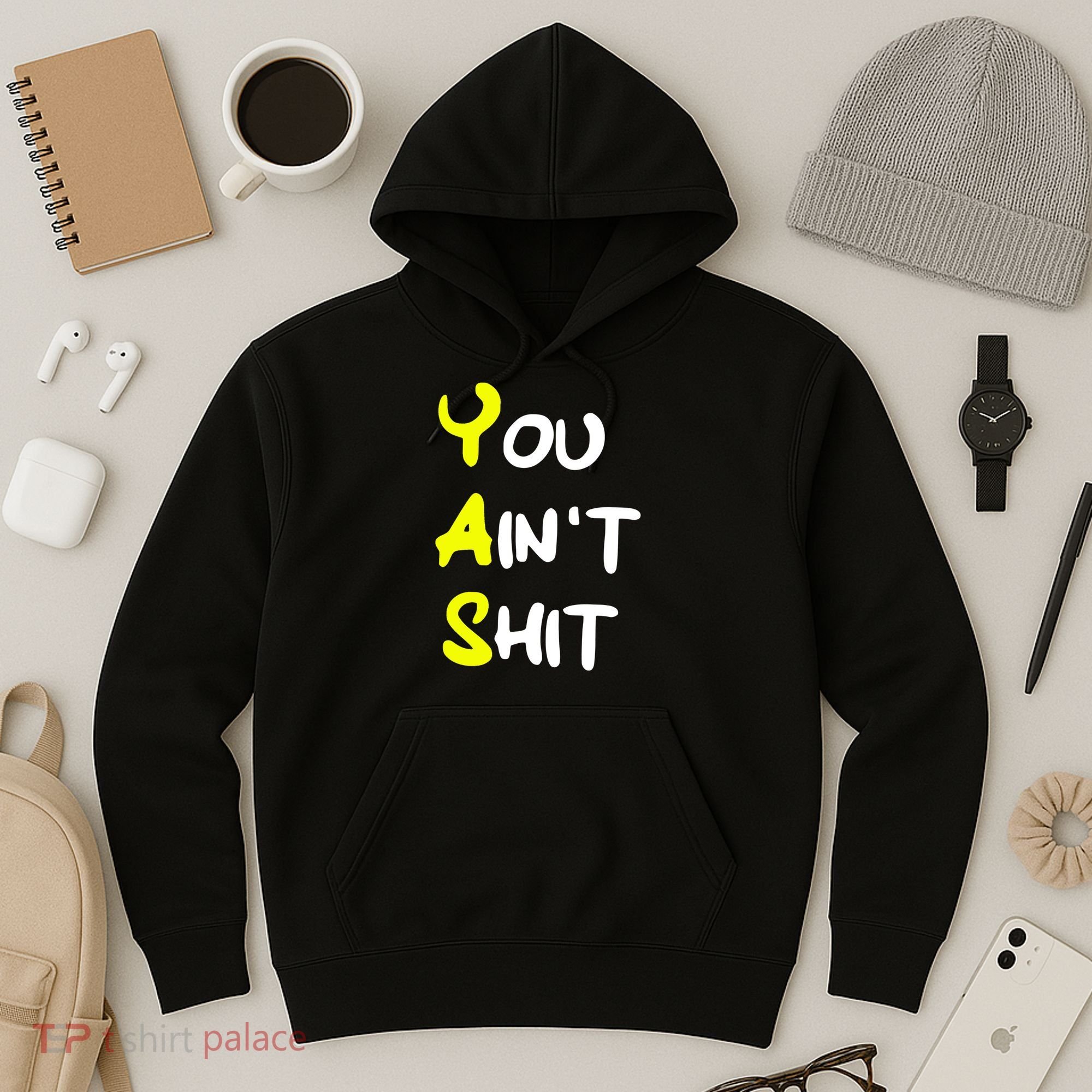 Cheryl You AinT Shit Hoodie