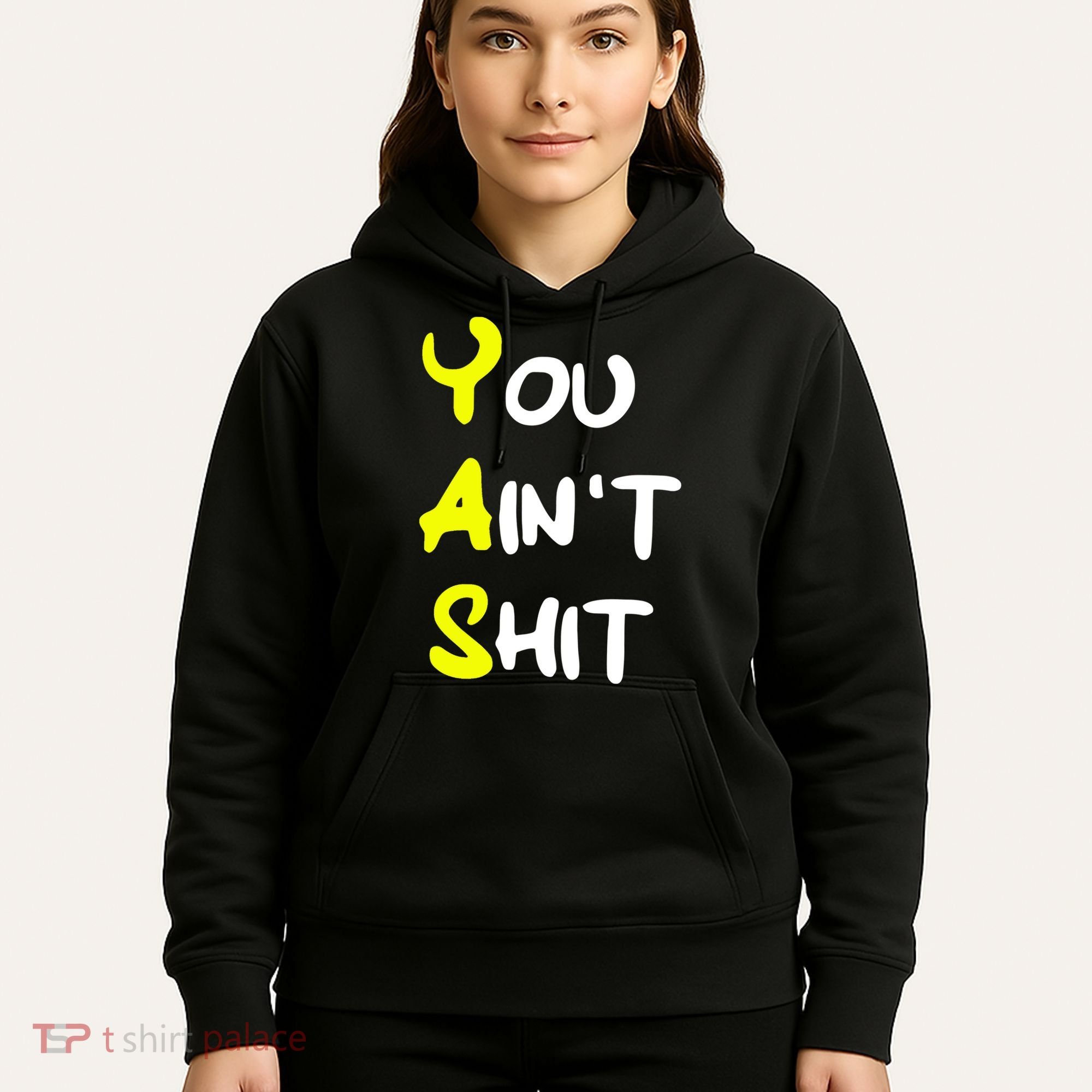 Cheryl You AinT Shit Hoodie