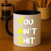 Cheryl You AinT Shit Coffee Mug thumb 4