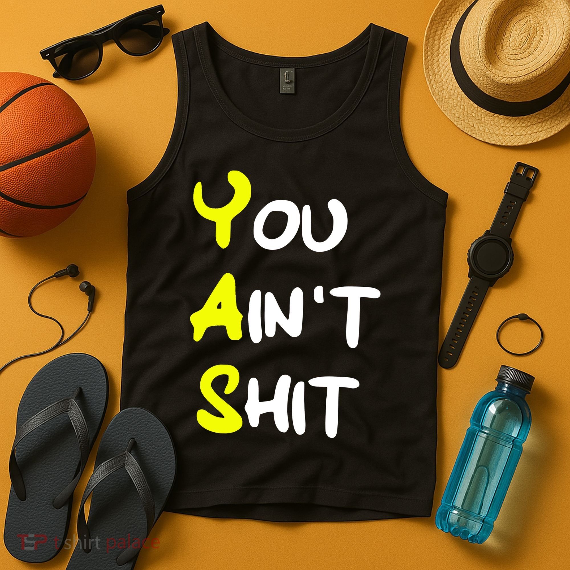 Cheryl You AinT Shit Tank Top