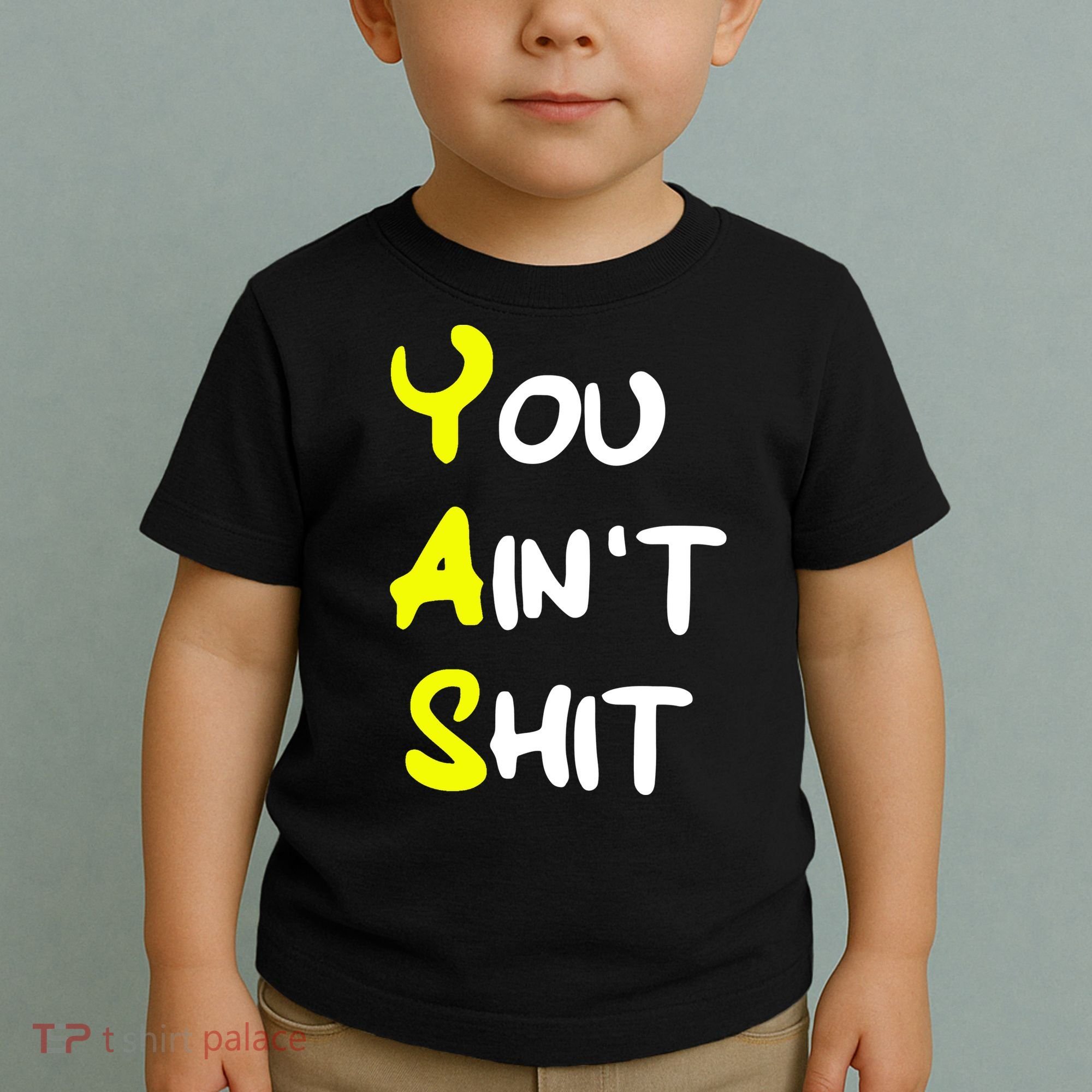 Cheryl You AinT Shit Toddler T-Shirt