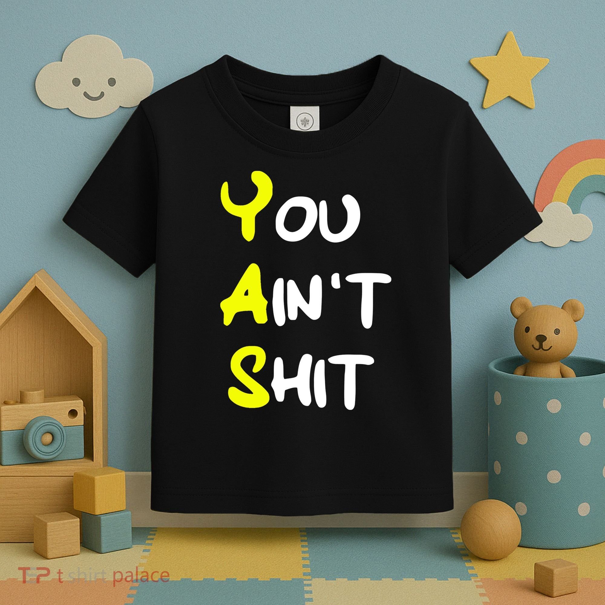 Cheryl You AinT Shit Toddler T-Shirt