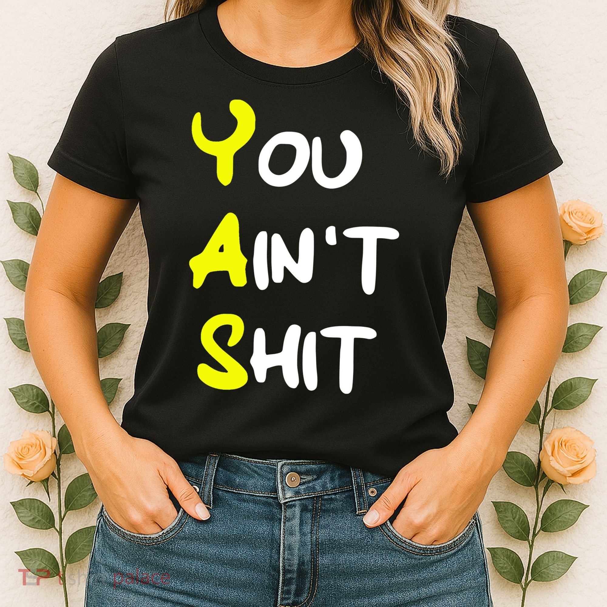 Cheryl You AinT Shit Women's T-Shirt