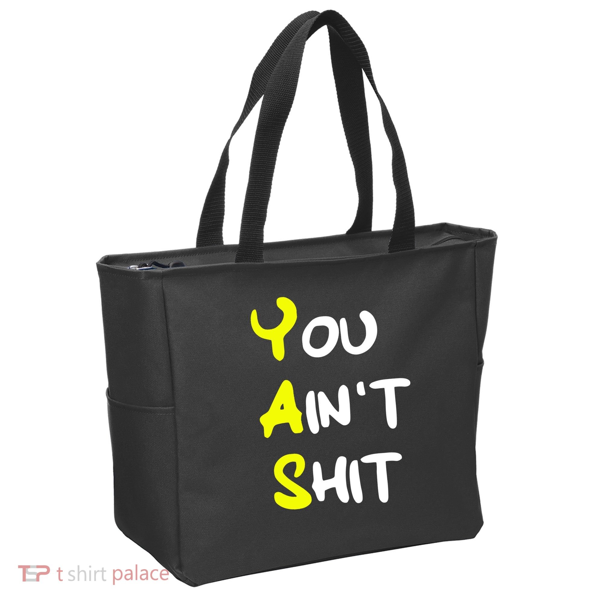 Cheryl You AinT Shit Tote Bag