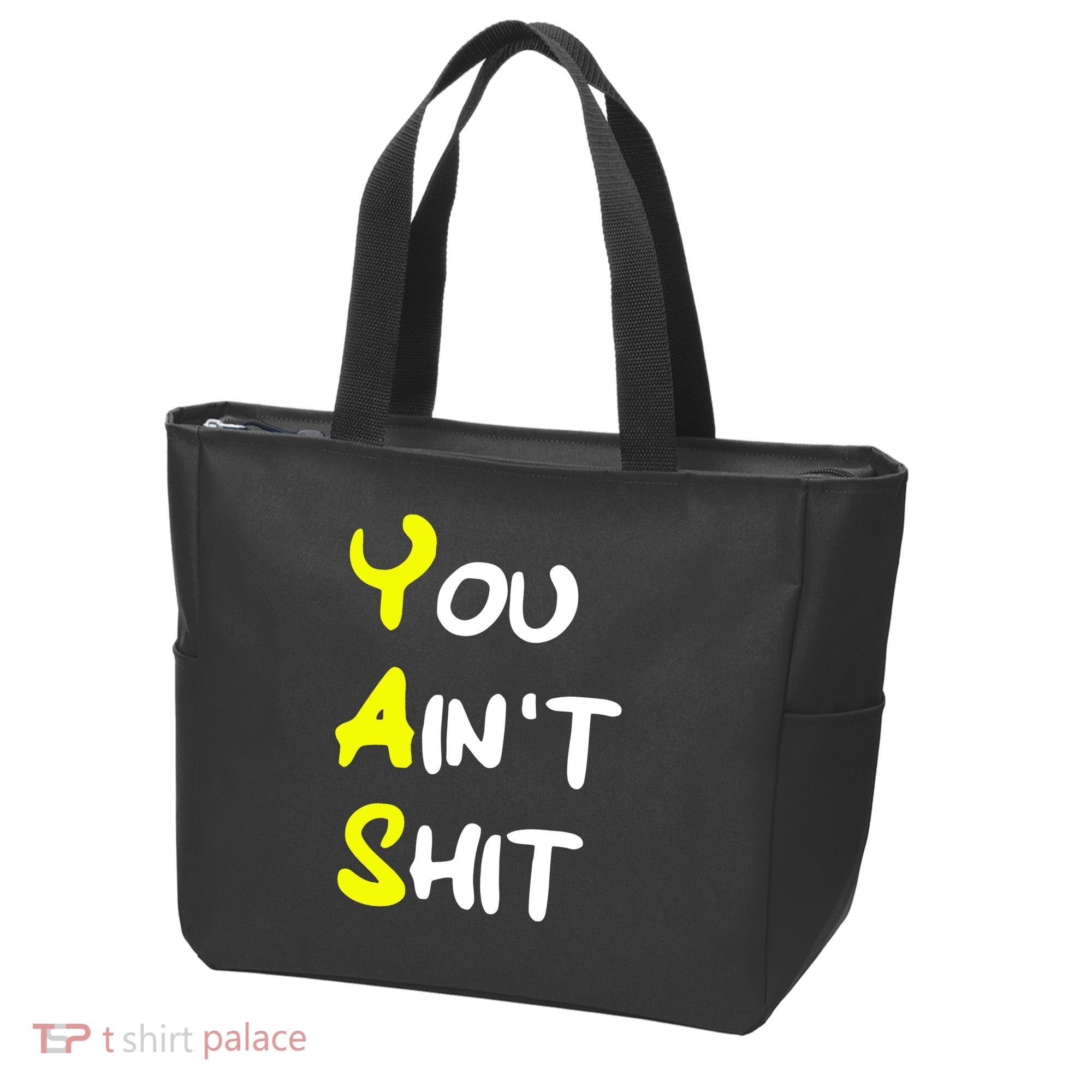 Cheryl You AinT Shit Tote Bag