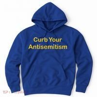 Curb Your Antisemitism Stand Against Hate And Discrimination  Hoodie thumb 0