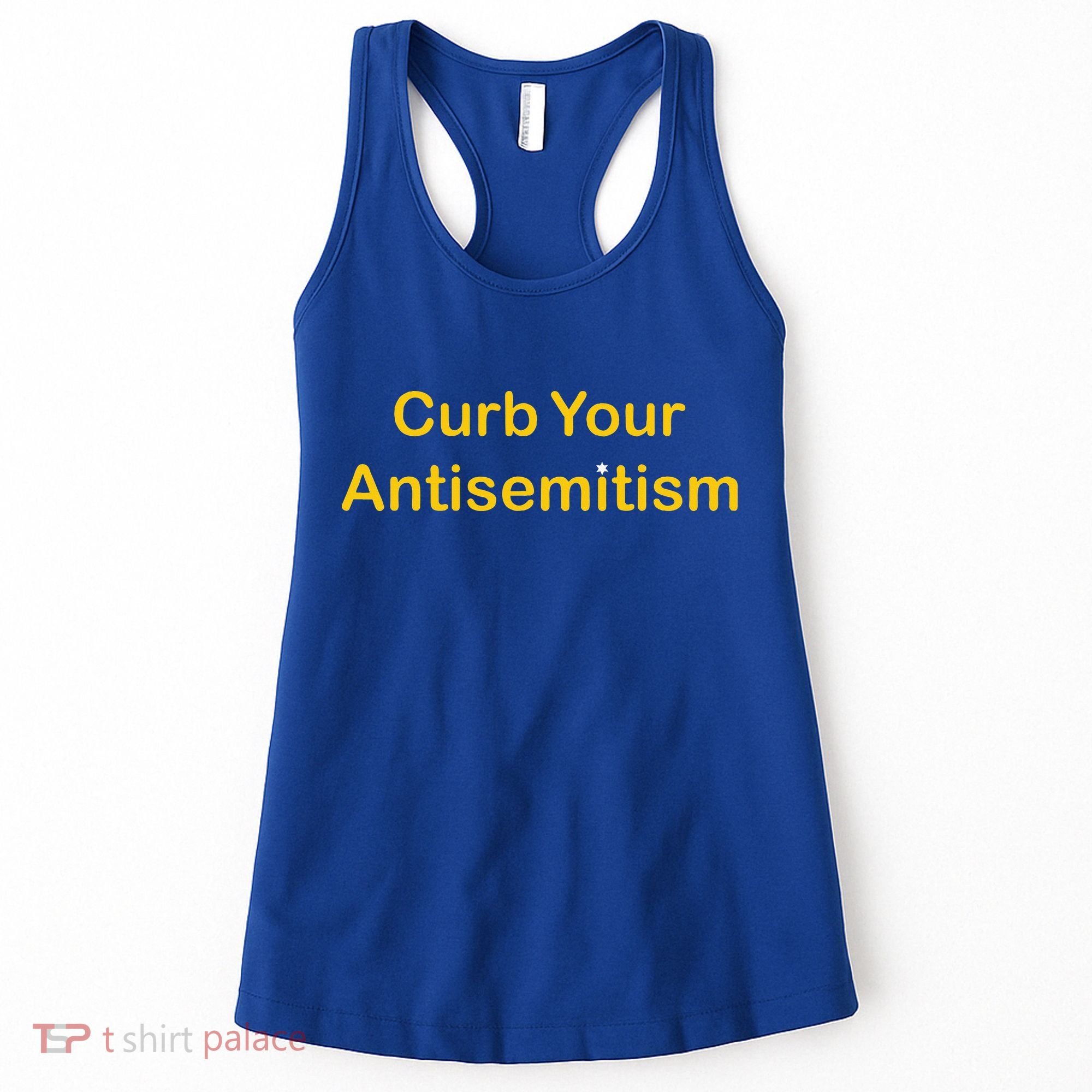 Curb Your Antisemitism Stand Against Hate And Discrimination  Women's Tank Top