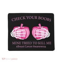 Check Your Boobs Mine Tried To Kill Me Breast Cancer Pumpkin Mousepad thumb 0