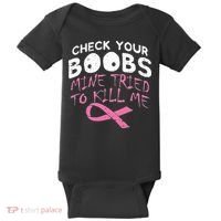Check Your Boobs Mine Tried To Kill Me Baby Bodysuit thumb 0