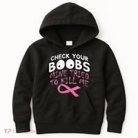 Check Your Boobs Mine Tried To Kill Me Kids Hoodie thumb 0