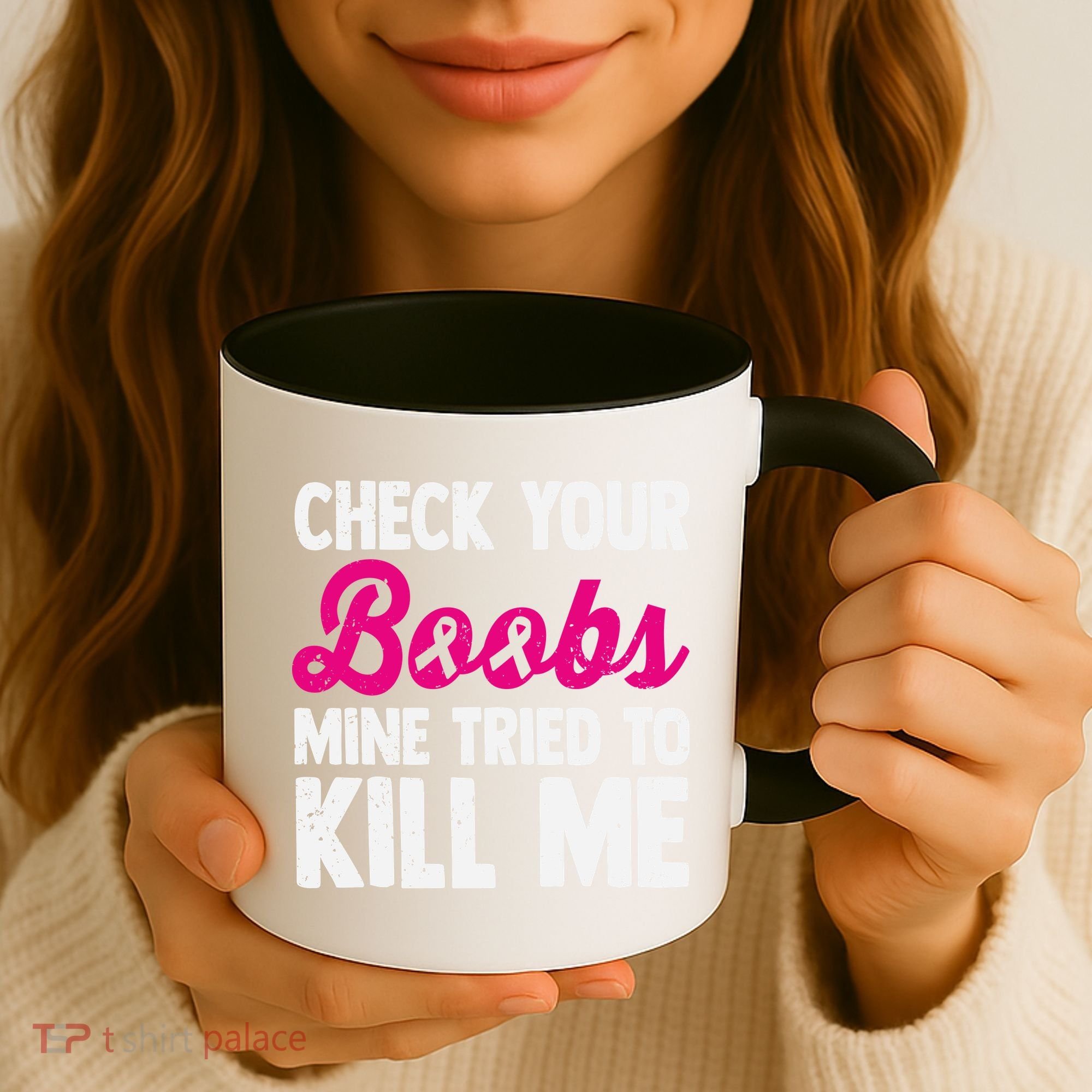 Check Your Boobs Mine Tried To Kill Me Coffee Mug