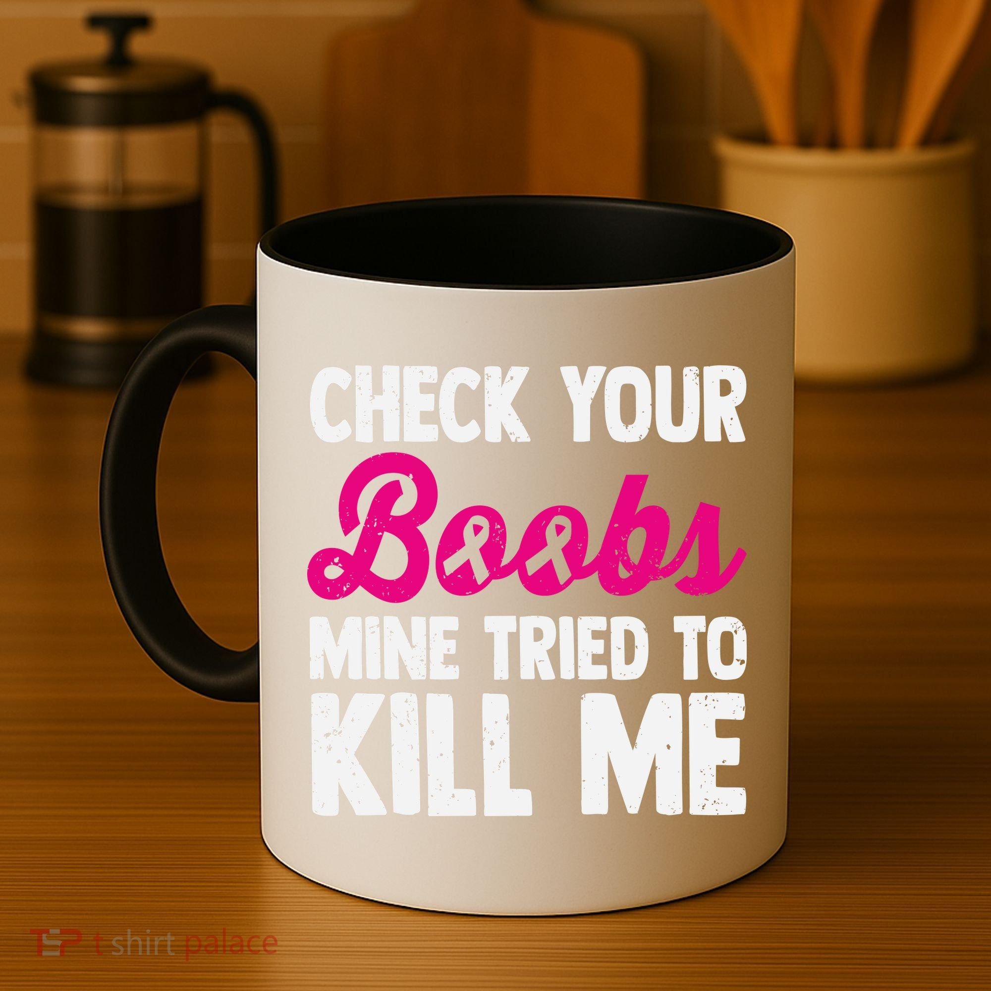 Check Your Boobs Mine Tried To Kill Me Coffee Mug