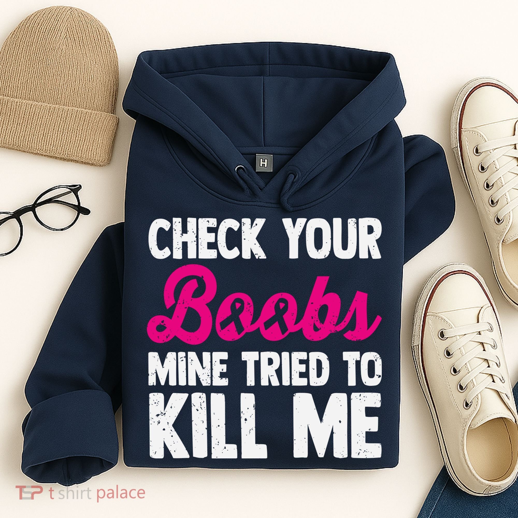 Check Your Boobs Mine Tried To Kill Me Hoodie