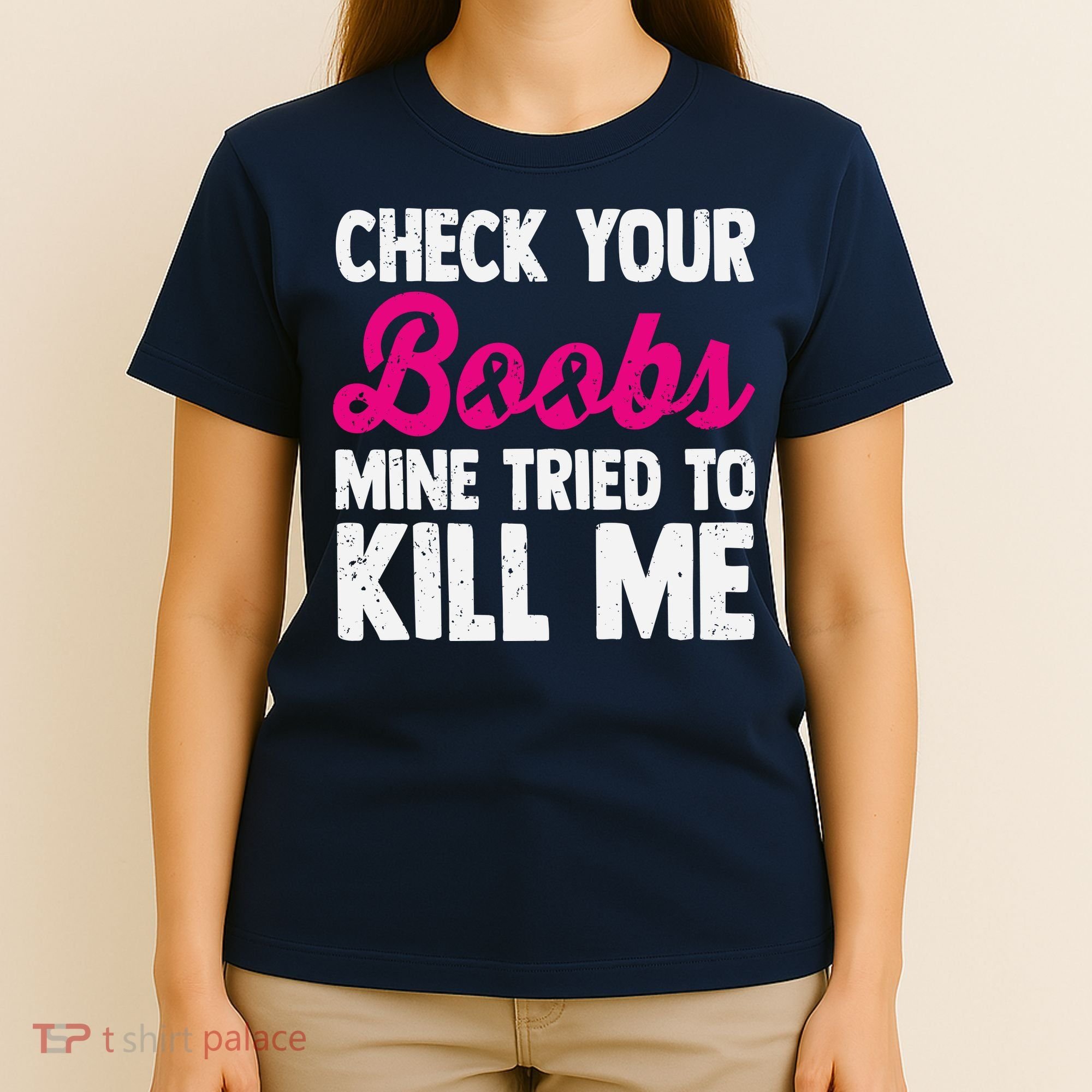 Check Your Boobs Mine Tried To Kill Me T-Shirt