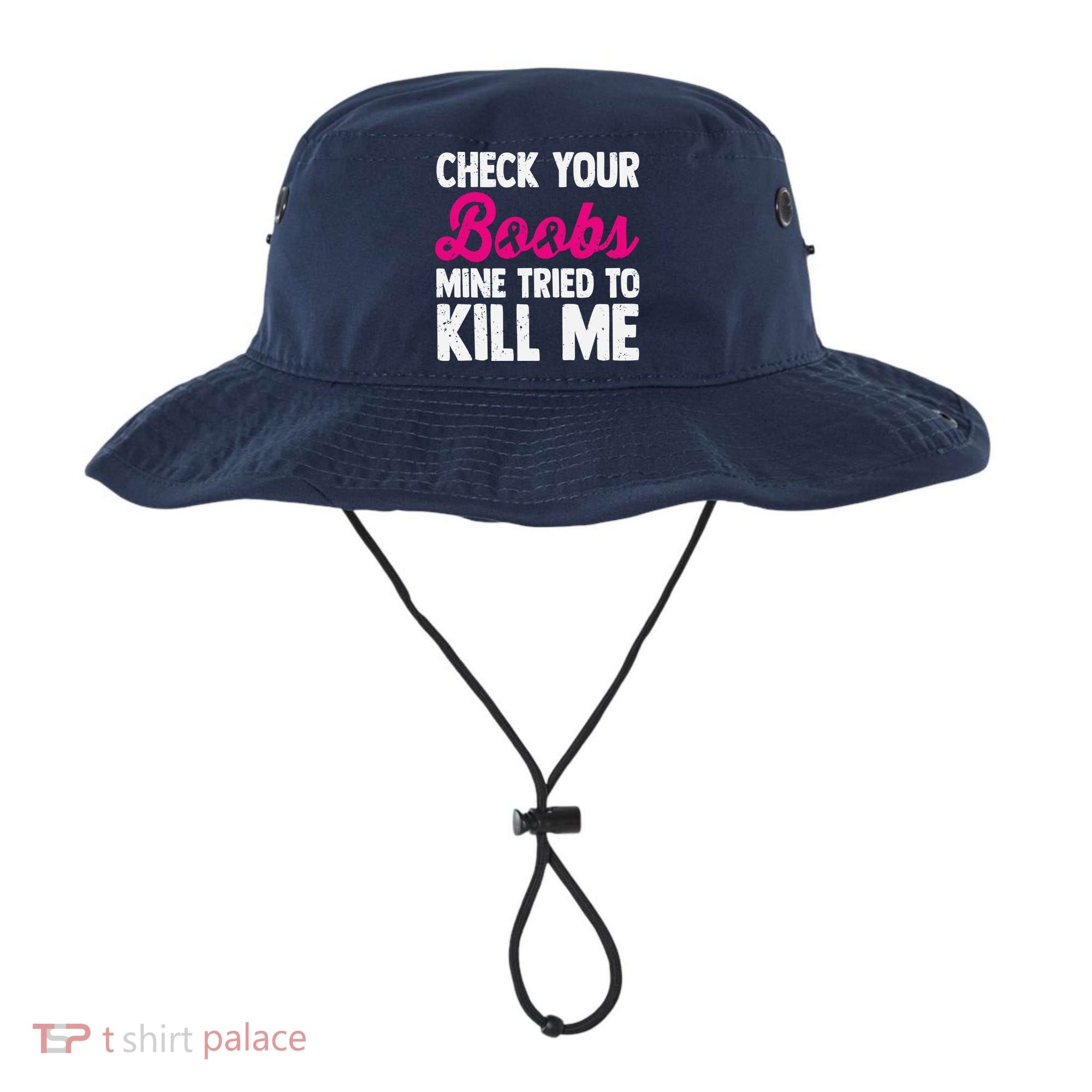 Check Your Boobs Mine Tried To Kill Me Bucket Hat