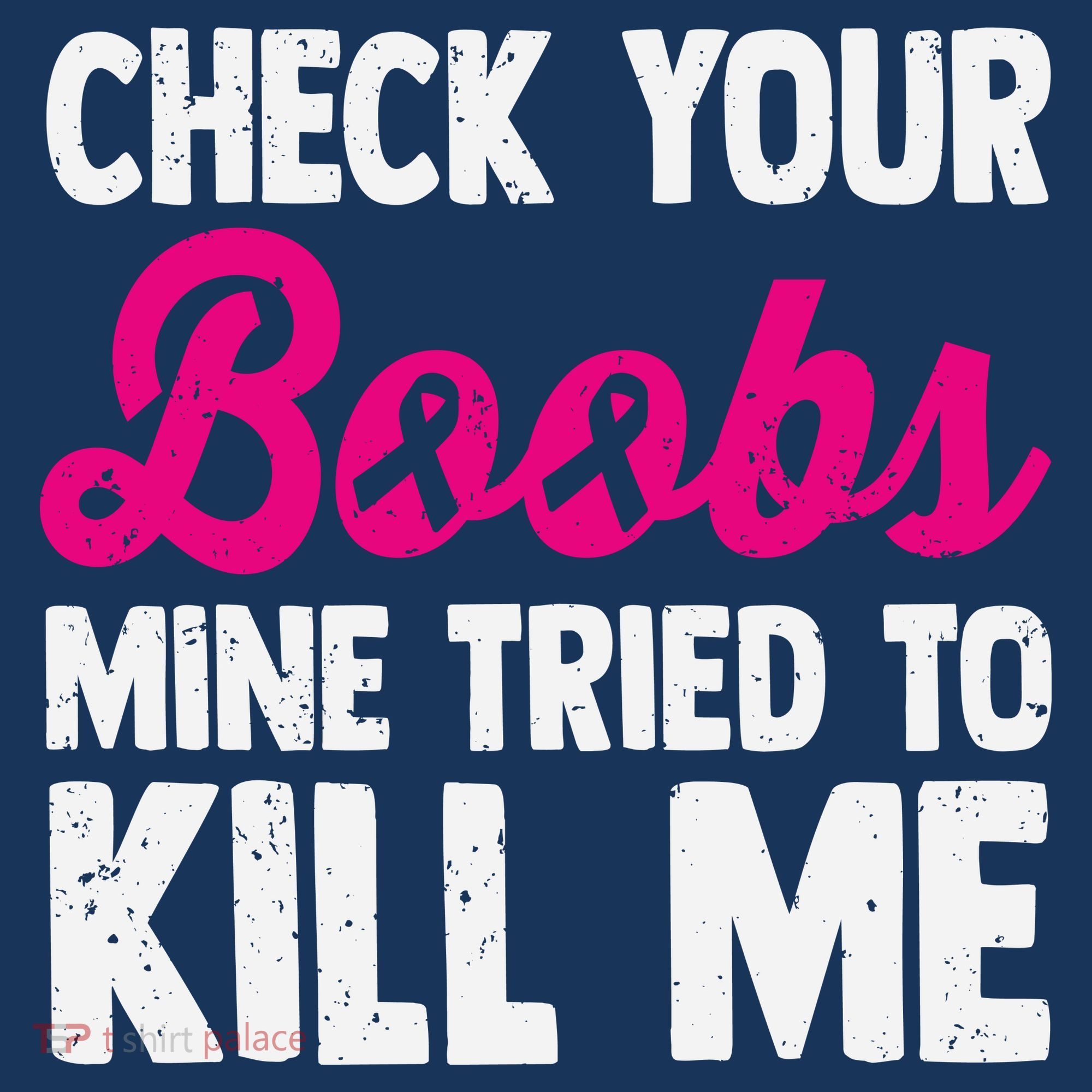 Check Your Boobs Mine Tried To Kill Me Women's Tank Top