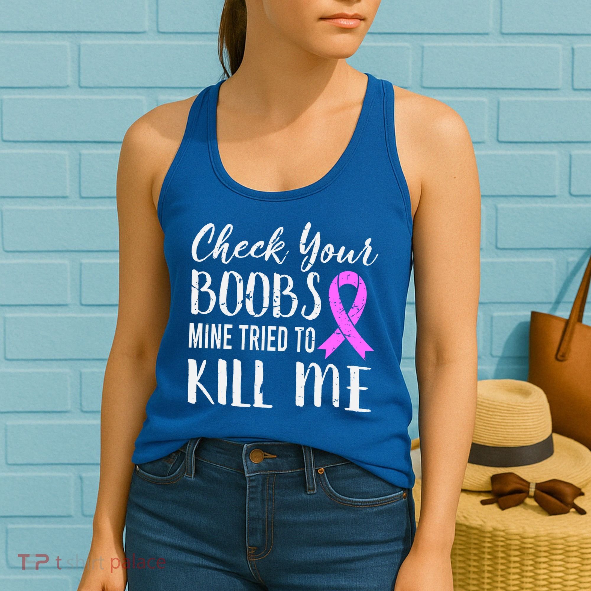 Check Your Boobs Mine Tried To Kill Me Breast Cancer Gift Women's Tank Top
