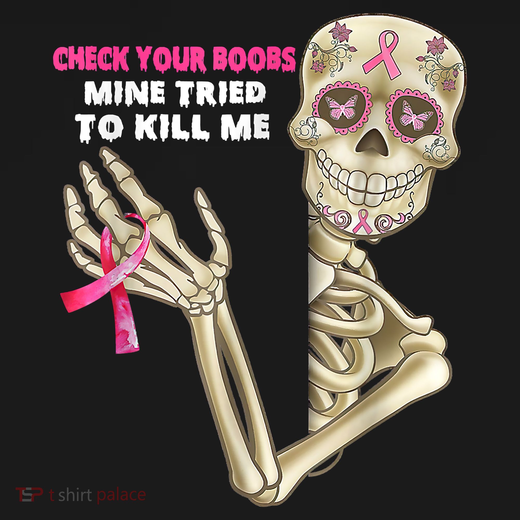 Check Your Boobs Skeleton Hand Breast Cancer Awareness Gifts T-Shirt