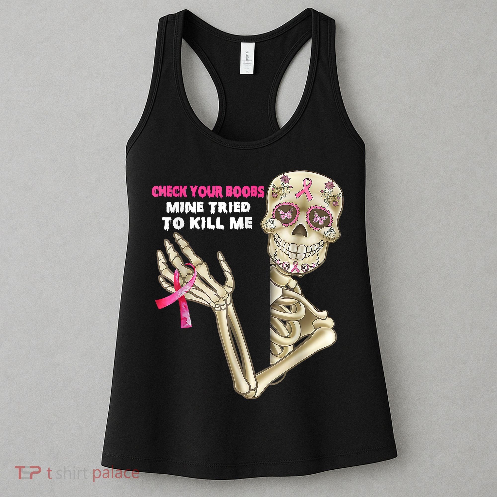 Check Your Boobs Skeleton Hand Breast Cancer Awareness Gifts Women's Tank Top
