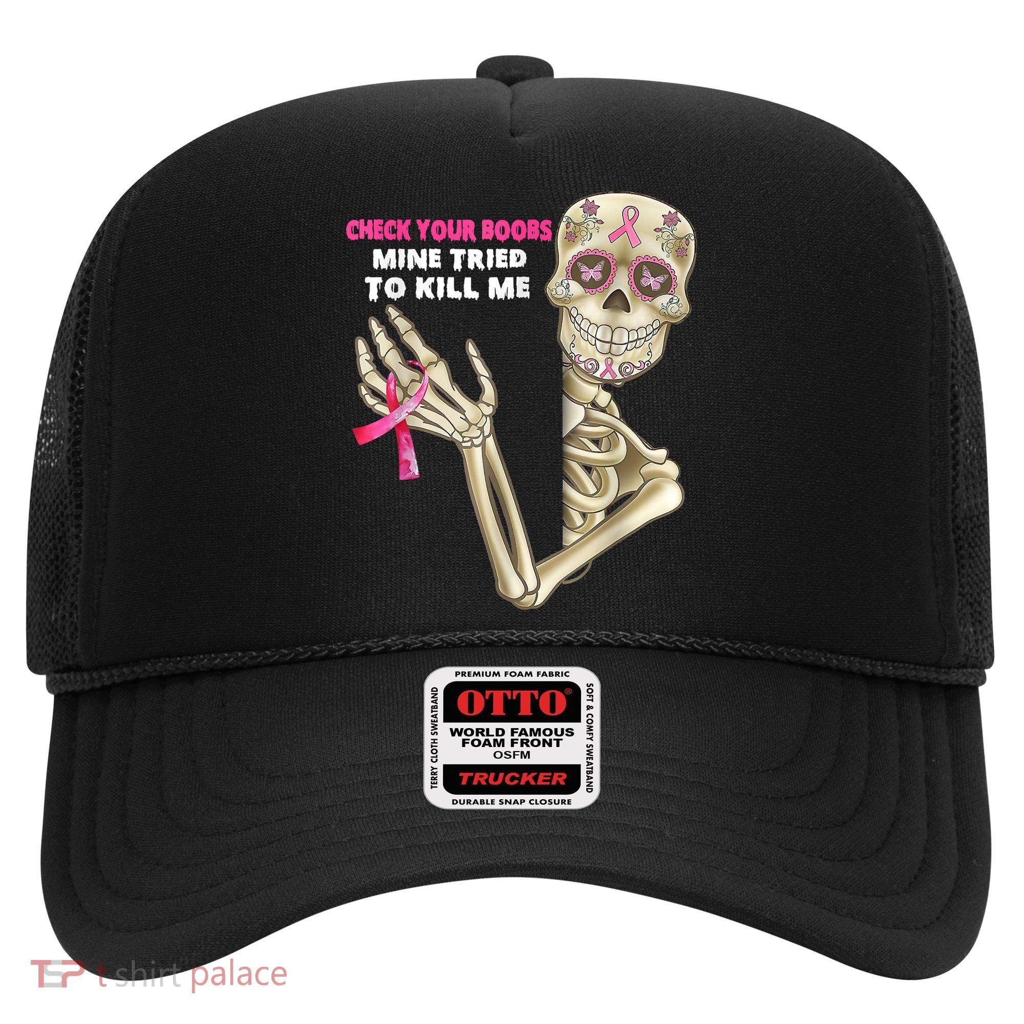 Check Your Boobs Skeleton Hand Breast Cancer Awareness Gifts Hat