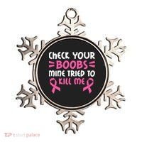 Check Your Boobs Mine Tried To Kill Me Pink Ribbon Ornament thumb 0