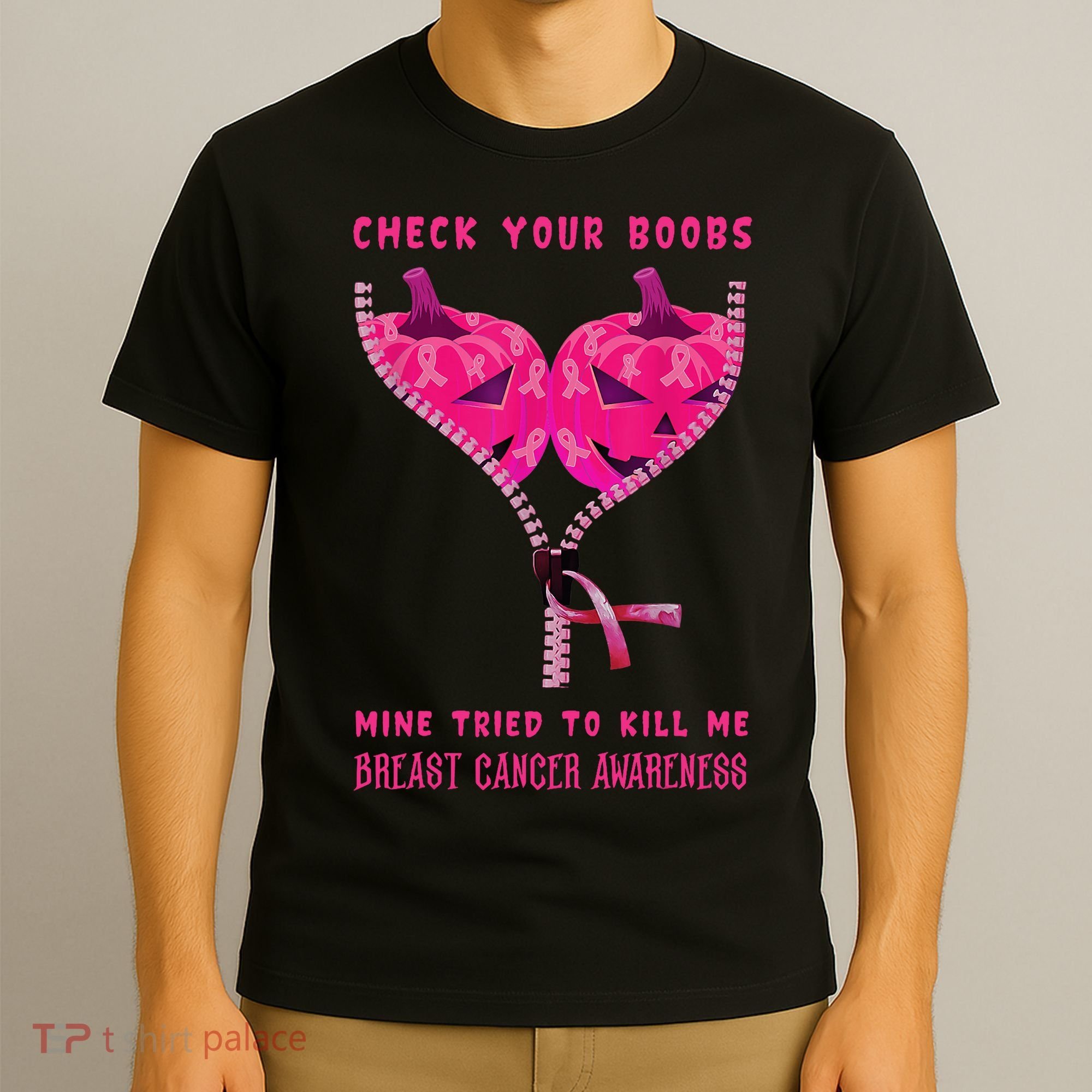 Check Your Boobs Mine Tried To Kill Me Breast Cancer Awareness T-Shirt