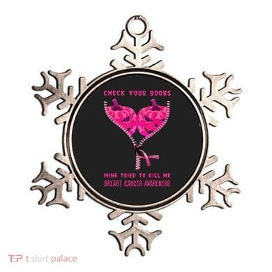 Check Your Boobs Mine Tried To Kill Me Breast Cancer Awareness Ornament