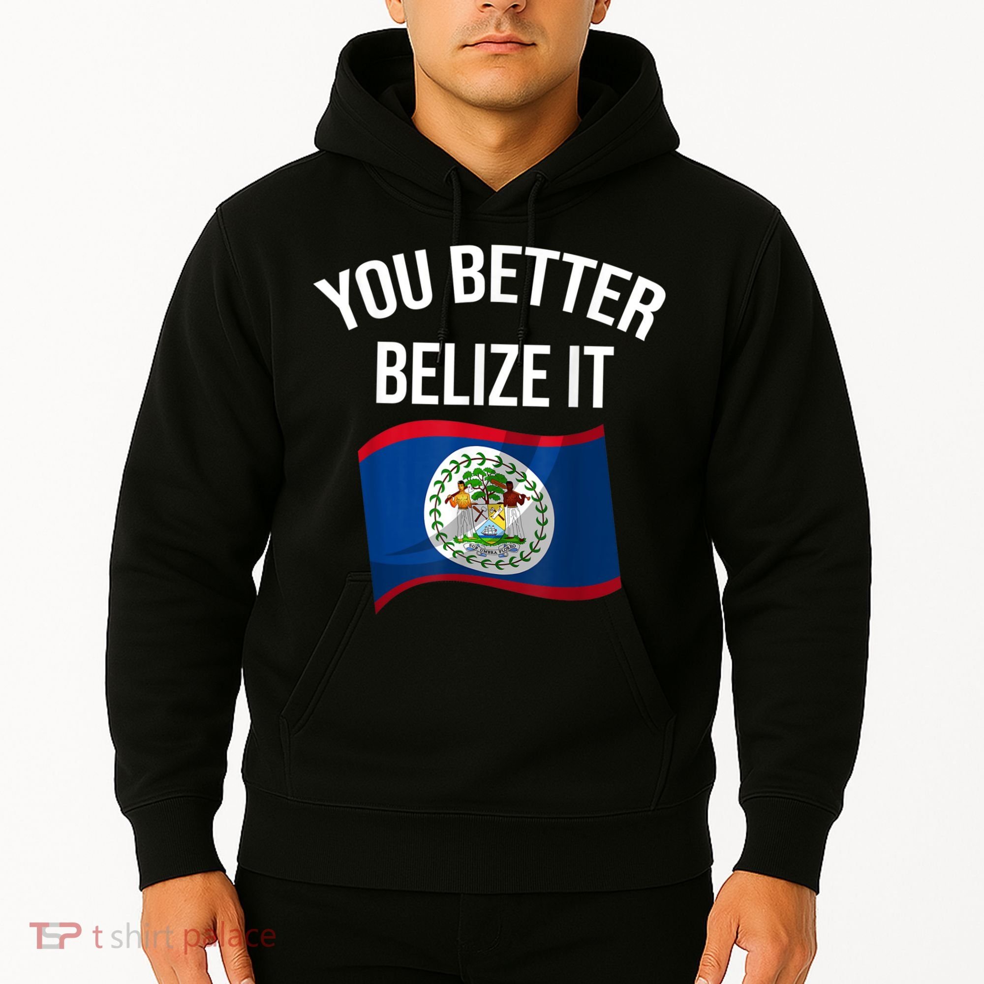 Cute You Better Belize It Hoodie