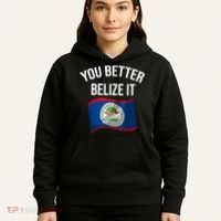 Cute You Better Belize It Hoodie thumb 5
