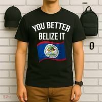 Cute You Better Belize It T-Shirt thumb 6