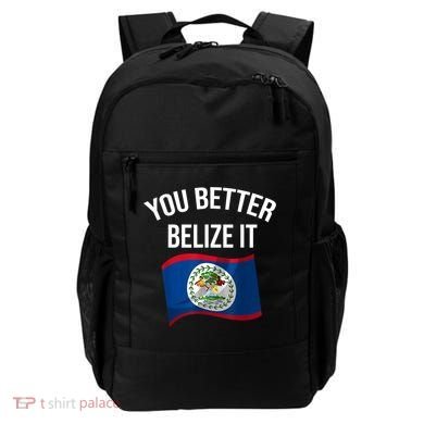 Cute You Better Belize It Backpack