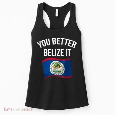 Cute You Better Belize It Women's Tank Top