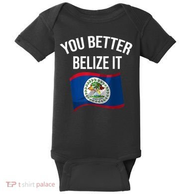 Cute You Better Belize It Baby Bodysuit
