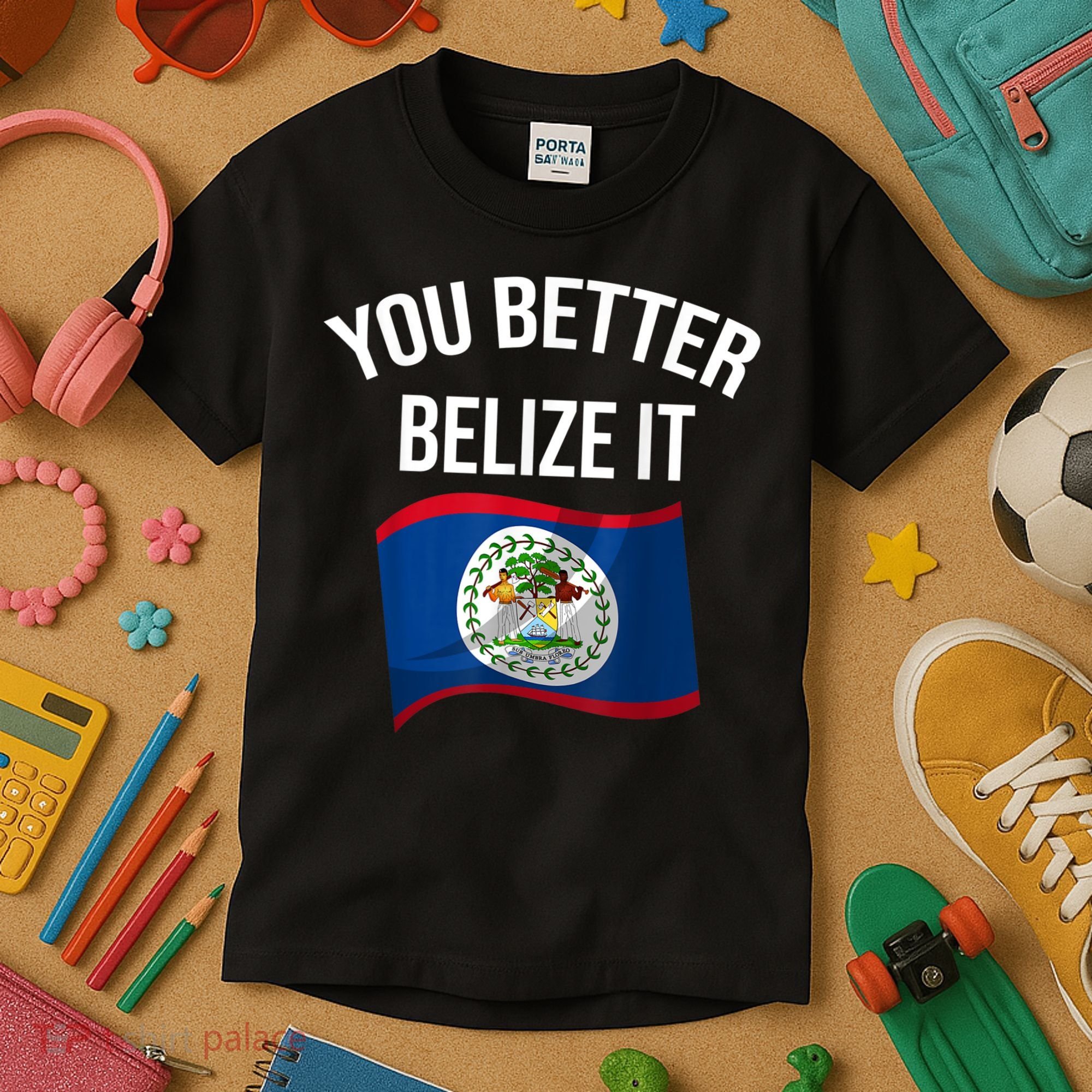 Cute You Better Belize It Kids T-Shirt