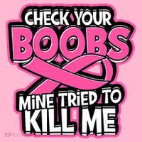 Check Your Boobs Mine Tried To Kill Me Funny Breast Cancer Kids Hoodie thumb 5