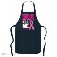Check Your Boobs Mine Tried To Kill Me Breast Cancer Apron thumb 0