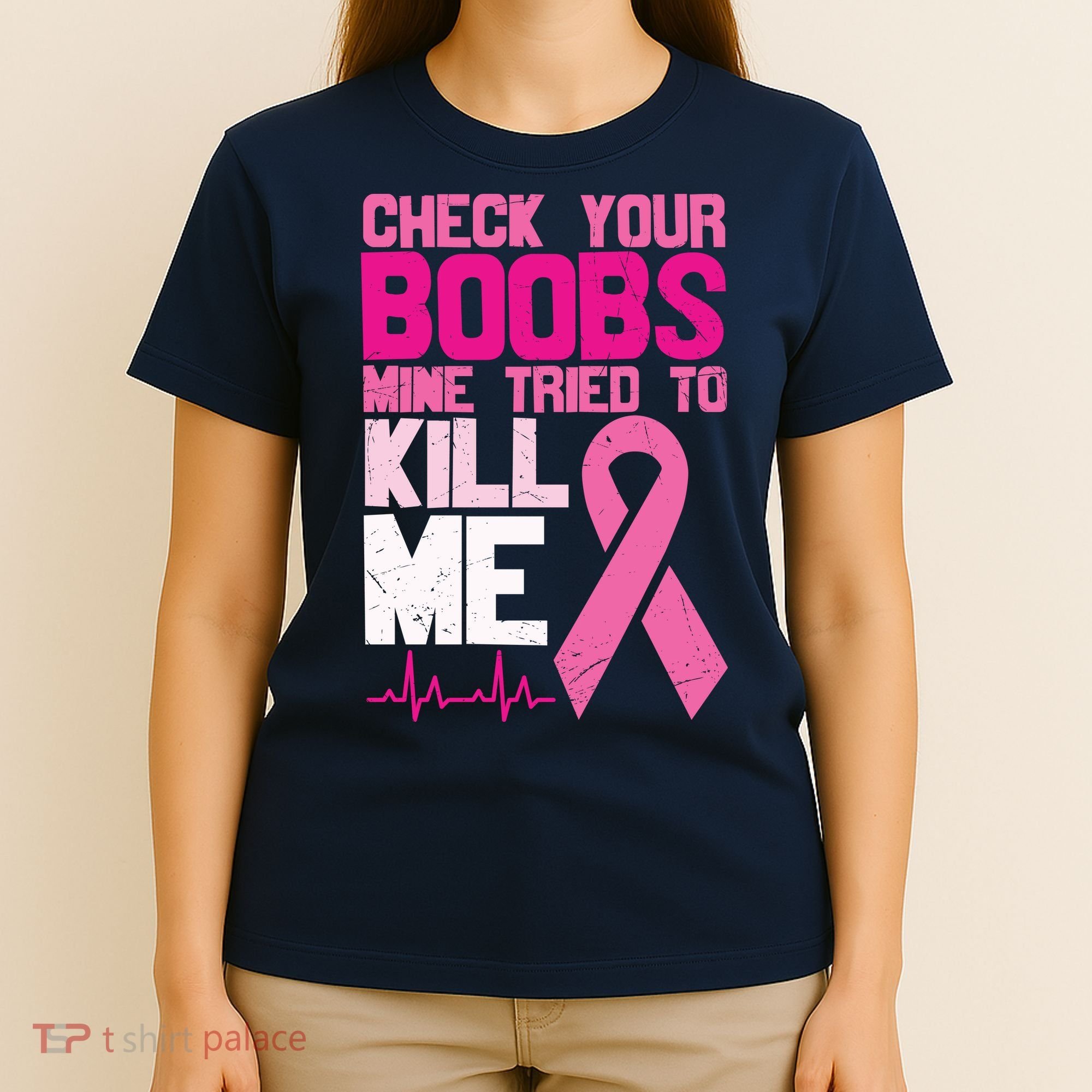 Check Your Boobs Mine Tried To Kill Me Breast Cancer T-Shirt